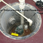Clear Polycarbonate Sump Pump Cover